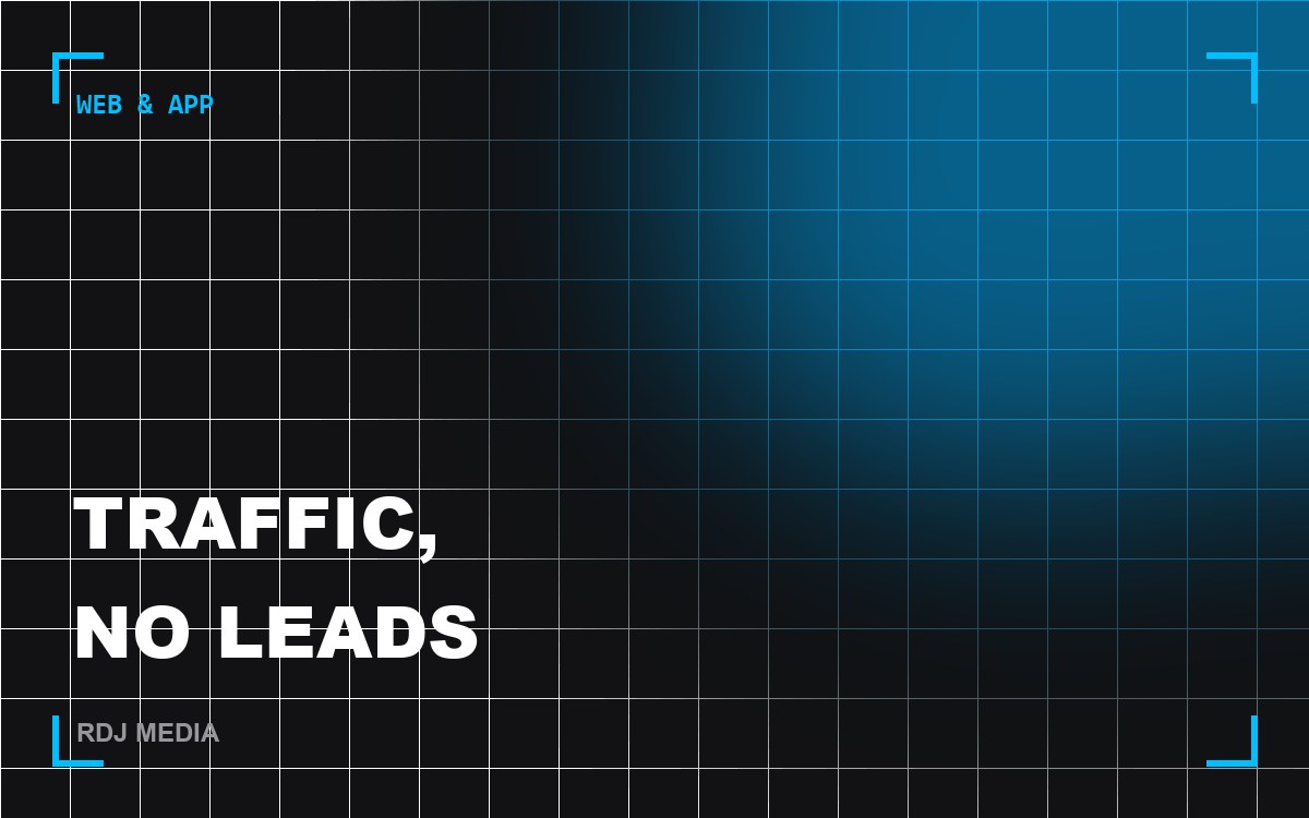 Why your website gets traffic but no leads